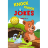Knock Knock Jokes for Kids 7-9: The 300 Best Jokes that Will Entertain the Whole Family!