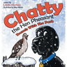 Chatty the Hen Pheasant: Travels with the Pack