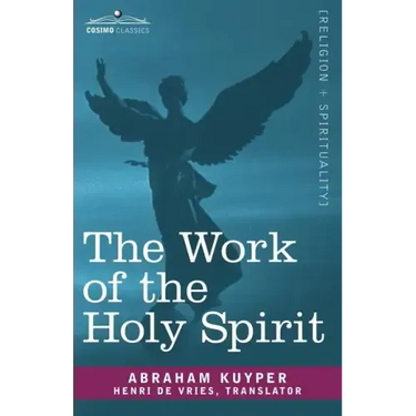 The Work of the Holy Spirit