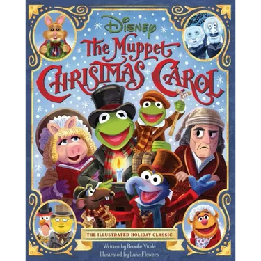 The Muppet Christmas Carol: The Illustrated Holiday Classic