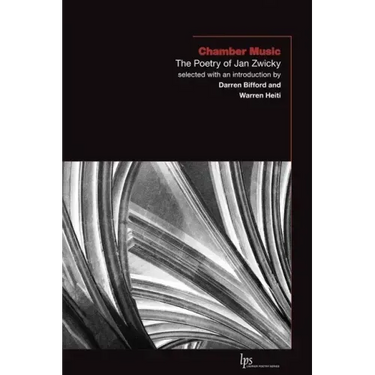 Chamber Music: The Poetry of Jan Zwicky