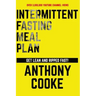 Intermittent Fasting Meal Plan Get Lean and Ripped Fast!: Follow This Easy Step-By-Step Plan to Get Lean and Ripped Fast!
