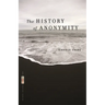 The History of Anonymity