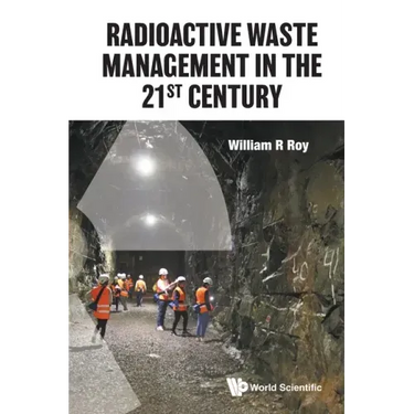 Radioactive Waste Management in the 21st Century