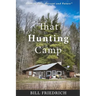 That Hunting Camp