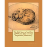 The Life Story of an Otter (1909) by: John Coulson Tregarthen (Illustrated)