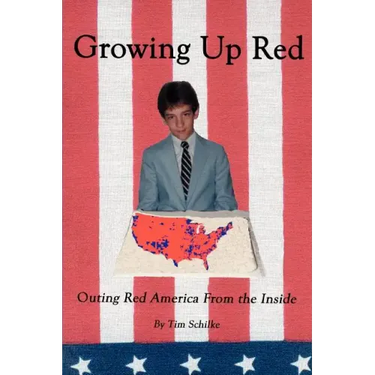 Growing Up Red: Outing Red America From the Inside