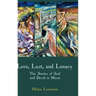 Love, Lust, and Lunacy: The Stories of Saul and David in Music