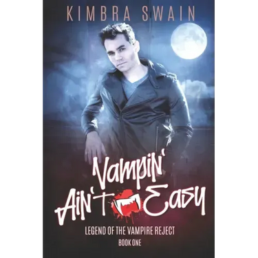 Vampin' Ain't Easy
