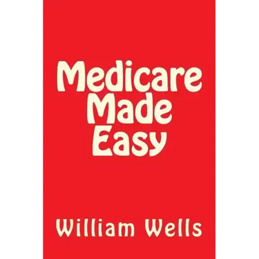 Medicare Made Easy