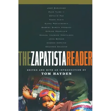 The Zapatista Reader