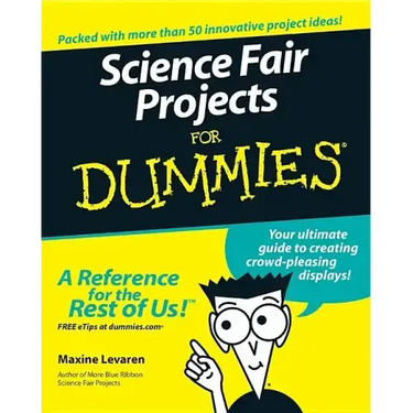 Science Fair Projects for Dummies