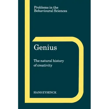 Genius: The Natural History of Creativity