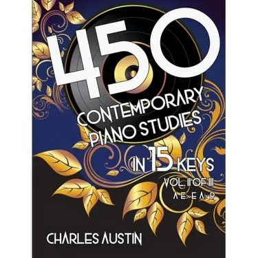 450 Contemporary Piano Studies in 15 Keys, Volume 2