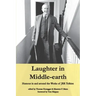 Laughter in Middle-earth: Humour in and around the Works of JRR Tolkien