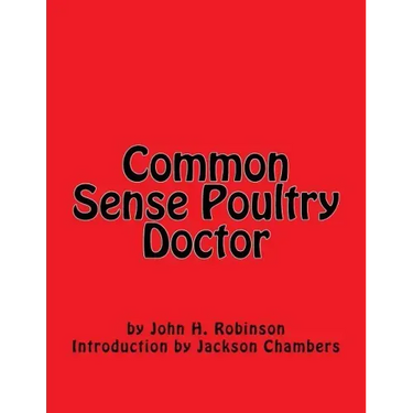 Common Sense Poultry Doctor