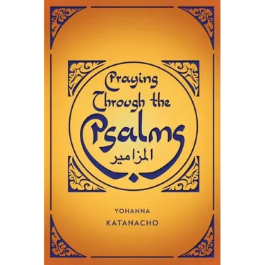 Praying Through the Psalms