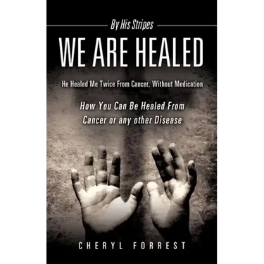 By His Stripes We Are Healed