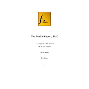 The Freckle Report 2020: An analysis of public libraries in the US, UK and Australia
