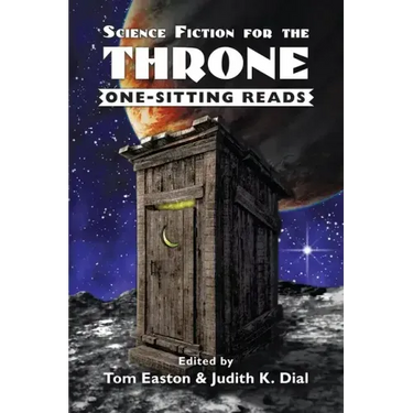 Science Fiction for the Throne: One-Sitting Reads