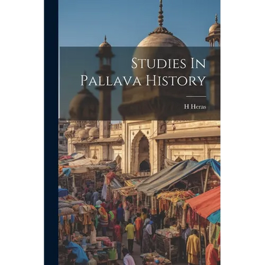 Studies In Pallava History