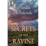 Secrets of the Ravine