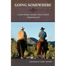 Going Somewhere
