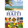 A Taste of Haiti