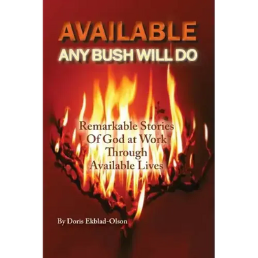 Available: Any Bush Will Do