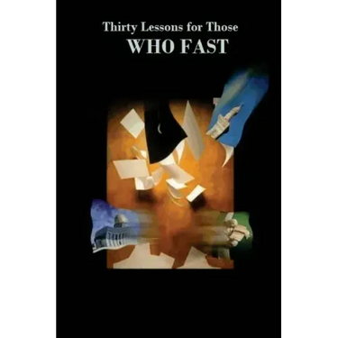 Thirty Lessons for Those Who Fast