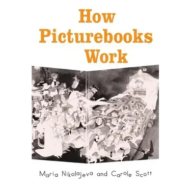 How Picturebooks Work