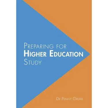 Preparing for Higher Education Study