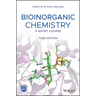 Bioinorganic Chemistry: A Short Course