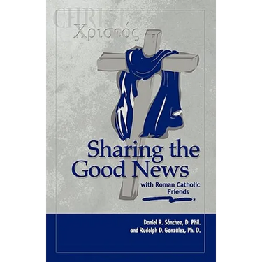 Sharing the Good News with Roman Catholic Friends