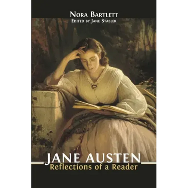 Jane Austen: Reflections of a Reader