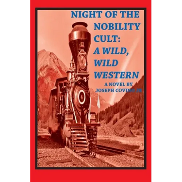 Night of the Nobility Cult: A Wild, Wild Western