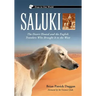 Saluki: The Desert Hound and the English Travelers Who Brought It to the West