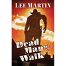 Dead Man's Walk