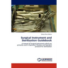 Surgical Instrument and Sterilization Guidebook