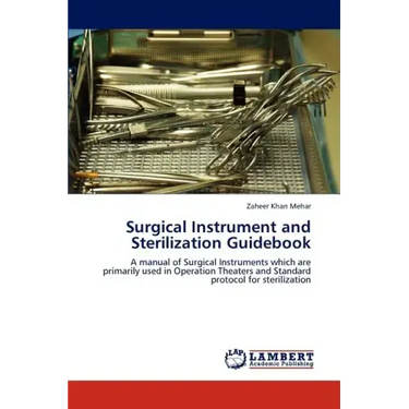 Surgical Instrument and Sterilization Guidebook