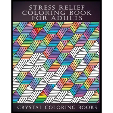 Stress Relief Coloring Book For Adults