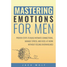 Mastering Emotions for Men