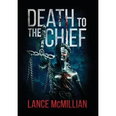 Death to the Chief