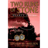 Two Runs of Stone "Heart's Desire"