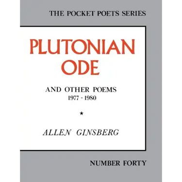 Plutonian Ode: And Other Poems 1977-1980