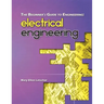 The Beginner's Guide to Engineering: Electrical Engineering