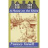 A House on the Rhine