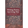 Writing Poetry, Surviving War: The Works of Refugee Scholar-Official Chen Yuyi (1090-1139)