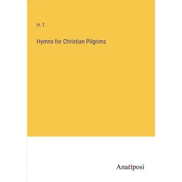 Hymns for Christian Pilgrims