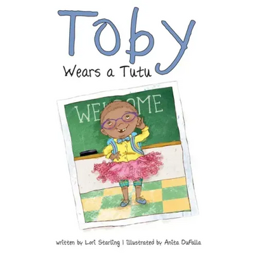 Toby Wears a Tutu